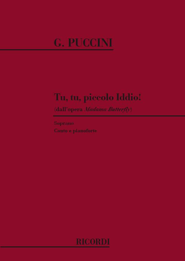 Madama Butterfly: Tu, Tu, Piccolo Iddio!